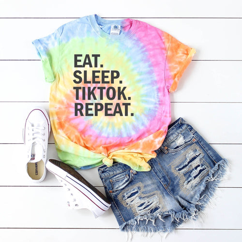 Eat Sleep Repeat  TikTok Tie Dye Shirt