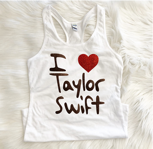I Love Taylor Swift Shirt