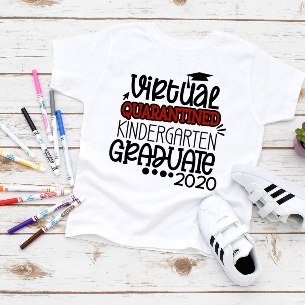 Virtual Kindergarten Graduation Shirt 2020